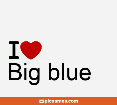 Big blue
